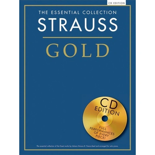 The Essential Collection Strauss Gold BK/CD