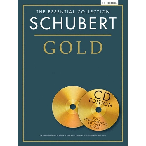 The Essential Collection Schubert Gold BK/CD