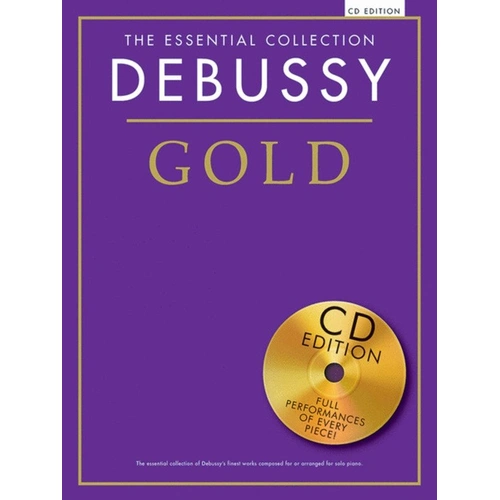 The Essential Collection Debussy Gold BK/CD