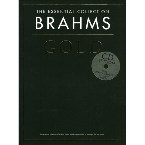 The Essential Collection: Brahms Gold BK/CD