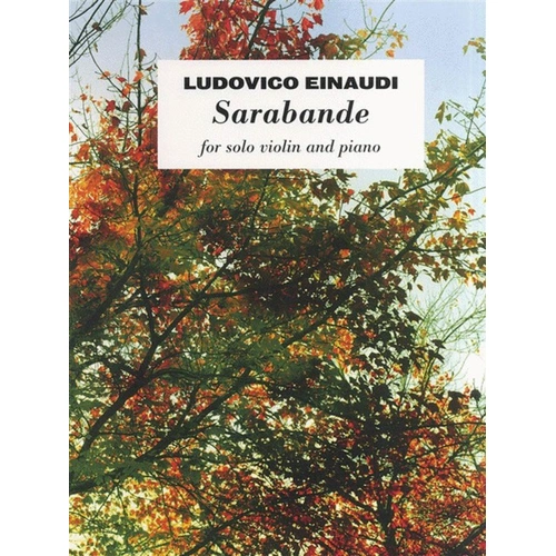 Einaudi - Sarabande for Solo Violin and Piano, Full Score and Pull-Out Part, 12 Pages, Chester Music