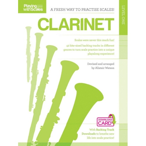 Playing With Scales Clarinet by Jenni Norey, 24 Pages, Woodwind Resource for Young Musicians