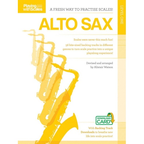 Playing With Scales for Alto Saxophone