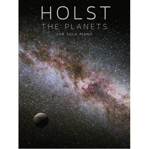 Holst - The Planets for Solo Piano Sheet Music