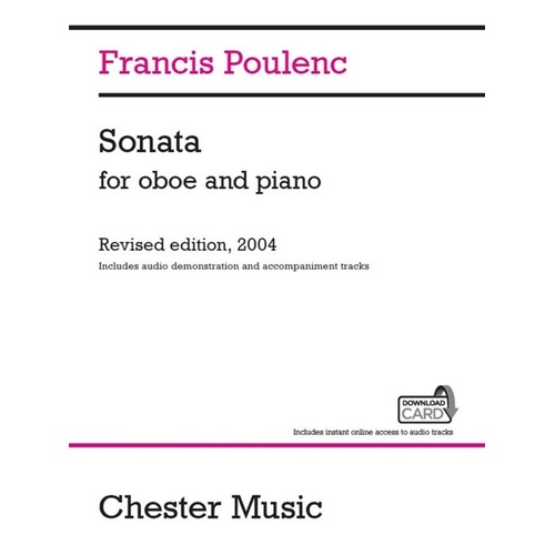 Poulenc Sonata for Oboe and Piano, Edited by Millan Sachania with Download Card for Audio Tracks, Chester Music, 32 Pages