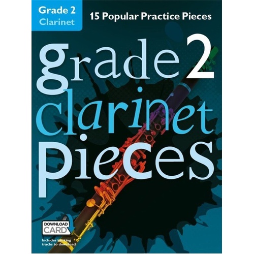 Grade 2 Clarinet Pieces Book with Download Card for Backing Tracks