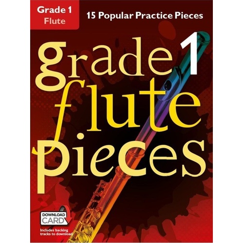 Grade 1 Flute Pieces by Christopher Hussey - 24 Pages, Includes Backing Tracks, Classic & Contemporary Pop Songs