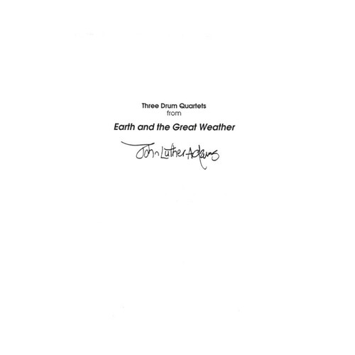 Three Drum Quartets - Earth And The Great Weather (Music Score/Parts) Book