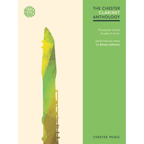 Chester Clarinet Anthology for Clarinet with Piano Accompaniment, 14 Works, Grades 5-8, Includes Pull-Out Part and Performance Notes