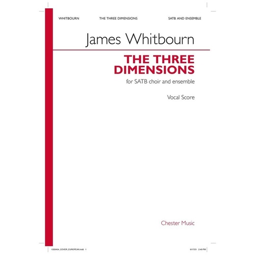 Whitbourn - The Three Dimensions SATB Vocal Score