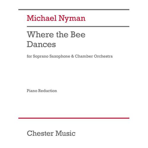Nyman - Where The Bee Dances Soprano Sax/Piano
