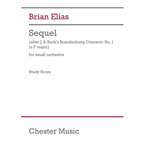 Elias - Sequel (To Brandenburg Concerto No 1) Study Score Score