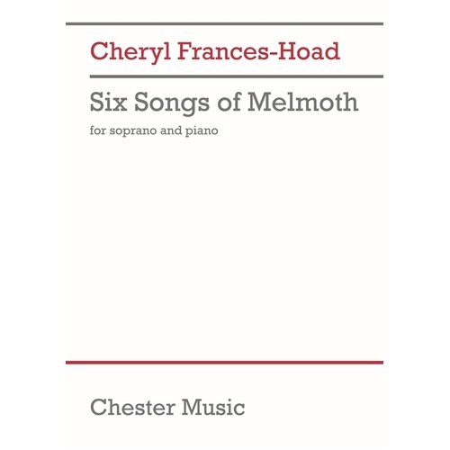 Frances-Hoad - 6 Songs Of Melmoth Soprano/Piano