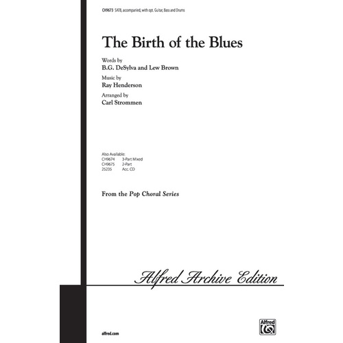 Birth of the Blues SATB Arrangement by Strommen