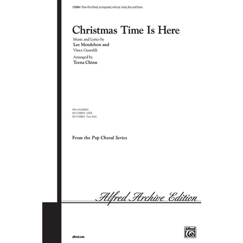 Christmas Time Is Here 3 Part Mixed Arr Chinn