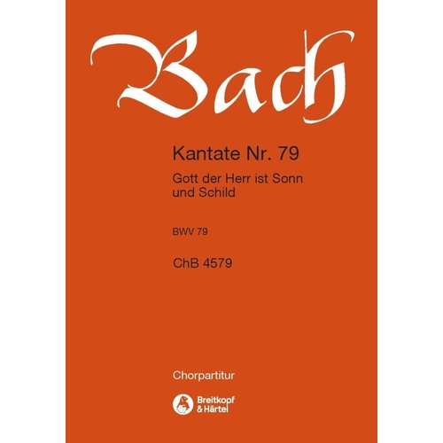 Cantata BWV 79 Choral Score in German and English by Johann Sebastian Bach