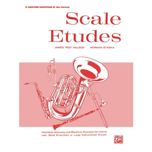 Scale Etudes for Eb Baritone Saxophone and Eb Alto Clarinet Sheet Music