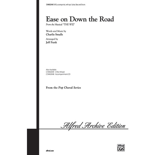 Ease On Down The Road SATB