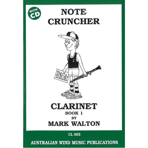 Note Cruncher Clarinet Book 1 BK/CD by Mark Walton