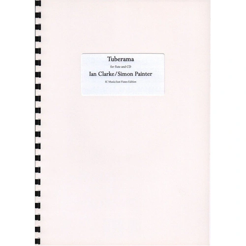 Tuberama for Flute Solo and Backing CD by Ian Clarke and Simon Painter