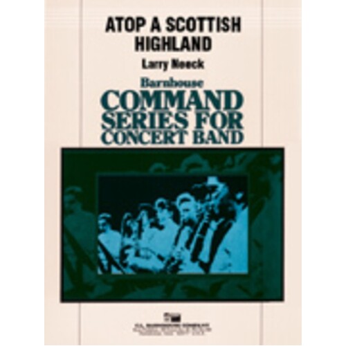 Atop A Scottish Highland Concert Band 