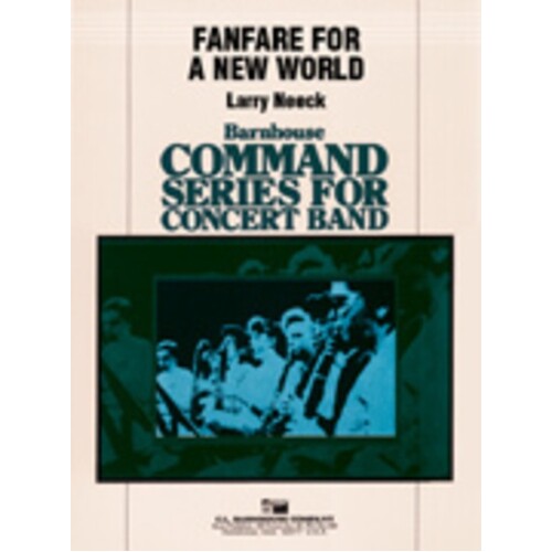 Fanfare For A New World Concert Band 