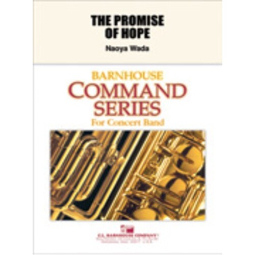 Promise Of Hope The Concert Band  Score/Parts