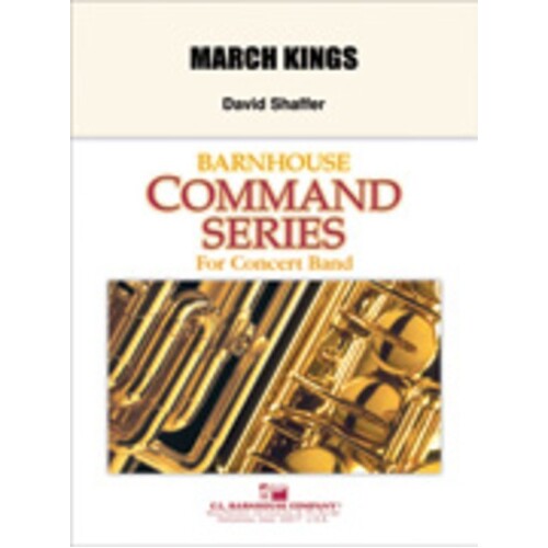 March Kings Concert Band  Score/Parts