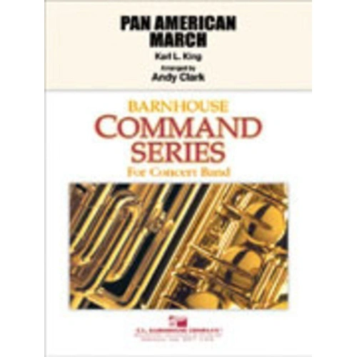 Pan American March Arrangement by Andy Clark for Concert Bands