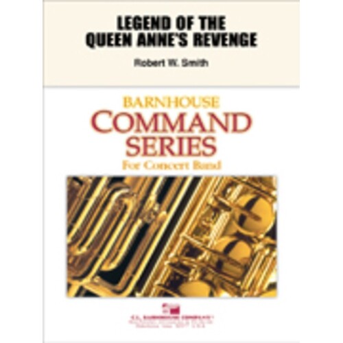 Legend Of The Queen Annes Revenge Concert Band  Score/Parts