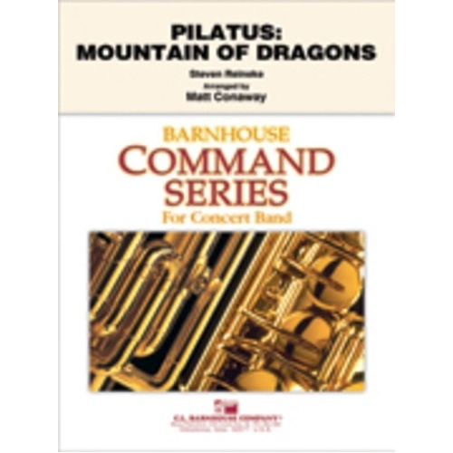 Pilatus: Mountain of Dragons - Arranged by Matt Conaway, Published by C.L. Barnhouse