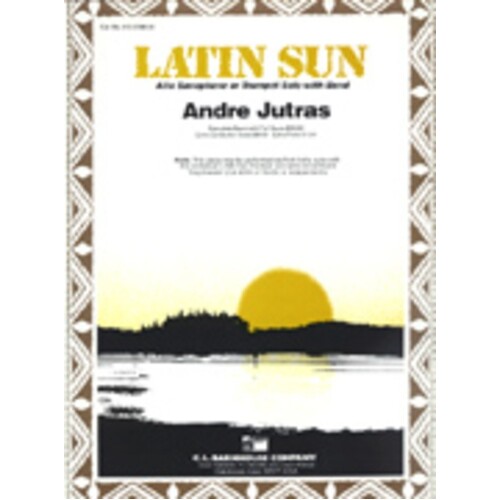 Latin Sun Concert Band Alto Sax Or Trumpet Feature (Music Score/Parts) Book