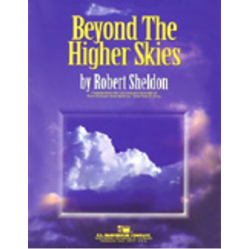 Beyond The Higher Skies Concert Band  Score/Parts