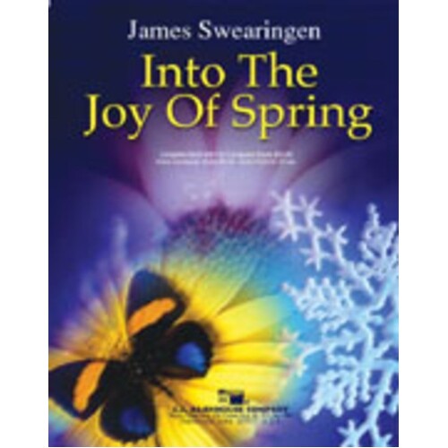 Into The Joy Of Spring Concert Band 