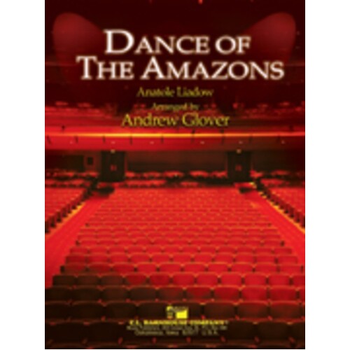 Dance Of The Amazons Concert Band  Arr Glover