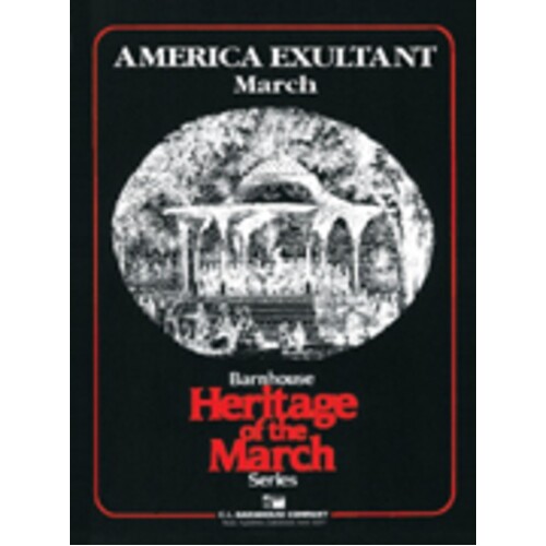 America Exultant March Concert Band  Arr Glover