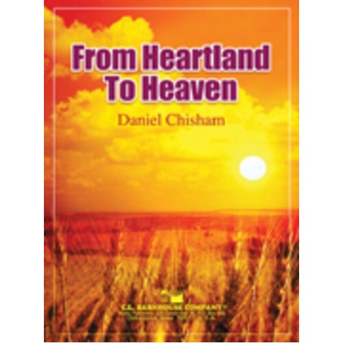 From Heartland To Heaven Concert Band 