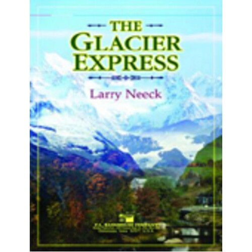 Glacier Express Concert Band 3 Score/Parts