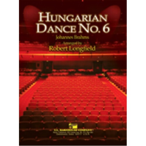 Hungarian Dance No 6 Concert Band  Arr Longfield
