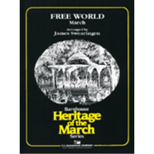 Free World March Concert Band  Arr Swearingen