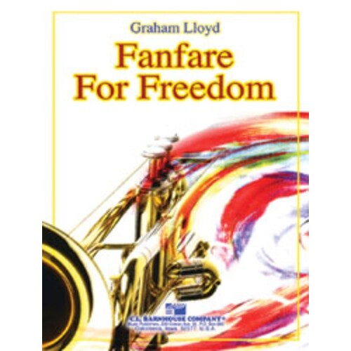 Fanfare For Freedom Concert Band 
