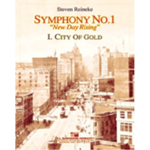 Symphony No 1 1st Mvt City Of Gold Concert Band  Score/Parts