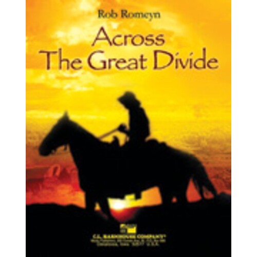 Across The Great Divide Concert Band  Score/Parts
