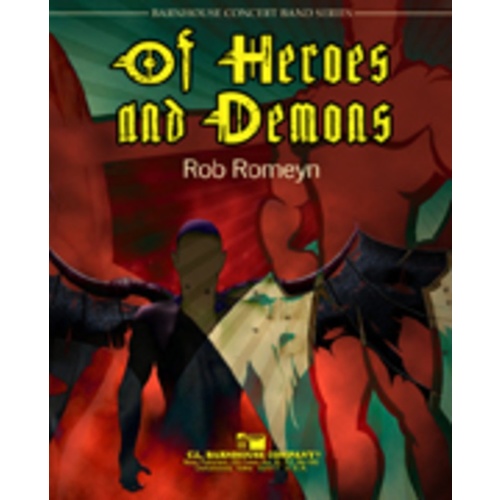 Of Heroes And Demons Concert Band 4 Score/Parts Book