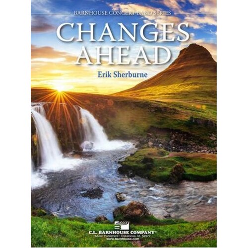 Changes Ahead Concert Band 4 Score/Parts Book