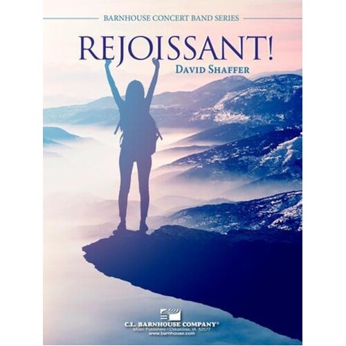 Rejoissant! Concert Band 3 Score/Parts Book