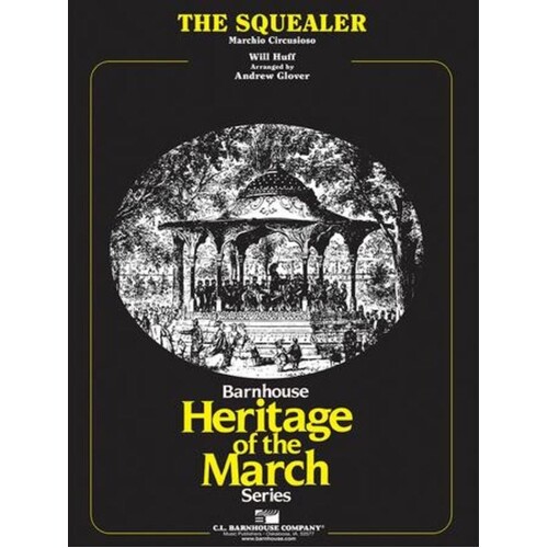 The Squealer Concert Band 3 Score/Parts Book