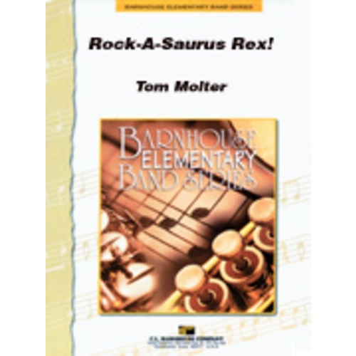 Rockasaurus Rex Concert Band 1.5 Score/Parts
