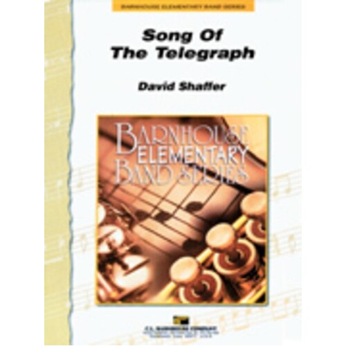 Song Of The Telegraph Concert Band 
