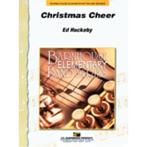 Christmas Cheer Concert Band (Music Score/Parts) Book